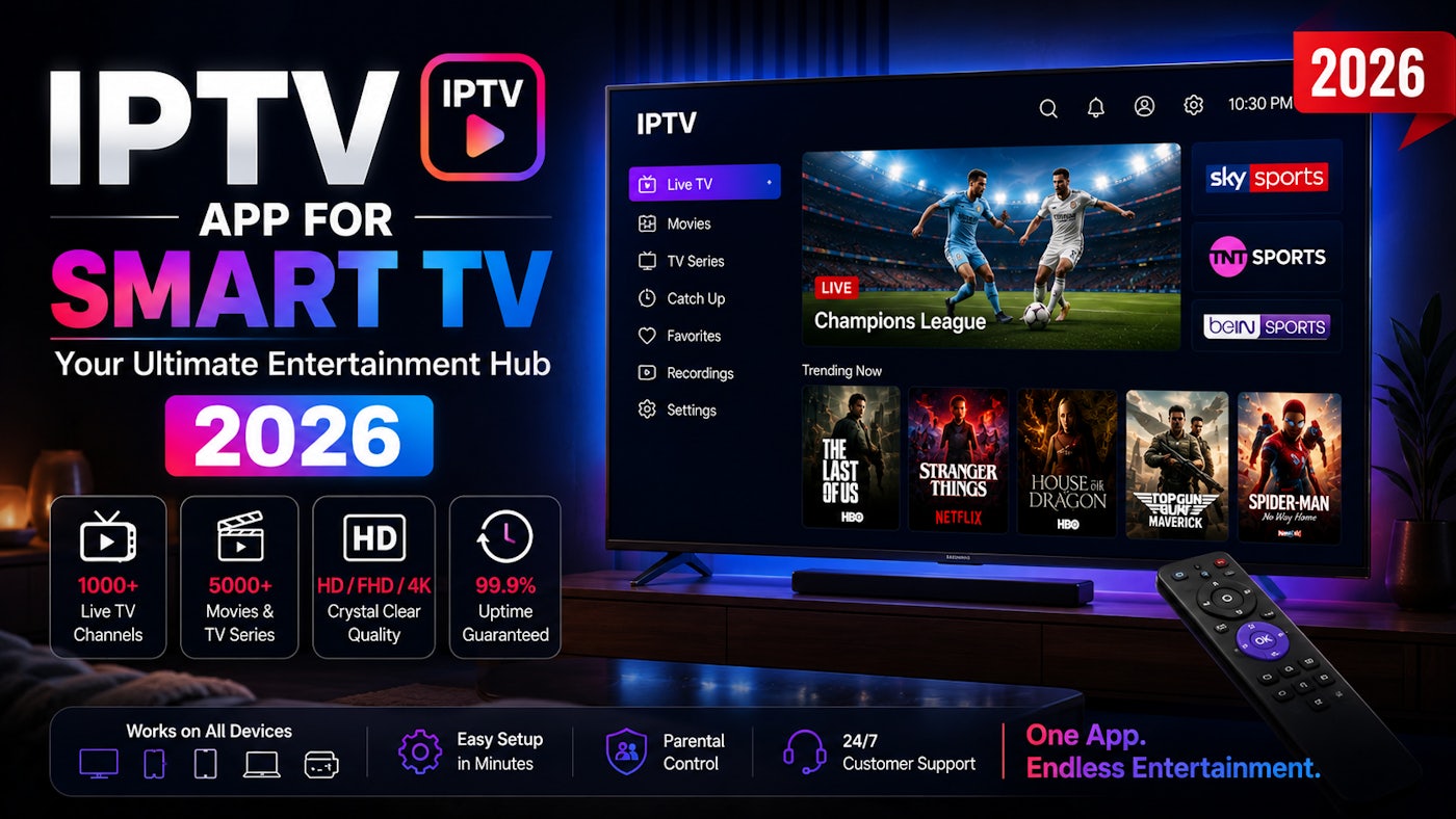 Smart TV IPTV setup guide